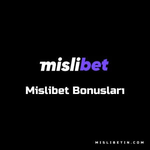 mislibet bonusları