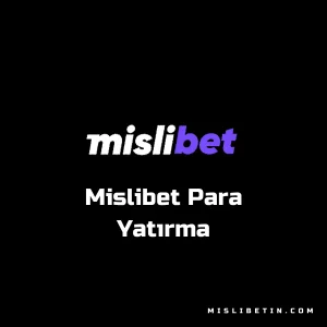 mislibet para yatırma